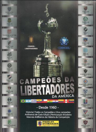 Conmebol lança 1º álbum de figurinhas da história da Libertadores, futebol