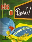 Eis o Brasil