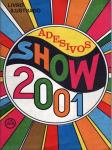 Adesivos Show 2001