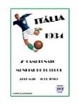 Itália 1934 2º Campeonato Mundial de Futebol