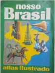 Nosso Brasil Atlas Ilustrado