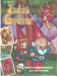 Fadas e Gnomos
