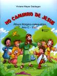 No Caminho de Jesus - Ano C 2007