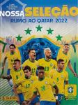 Nossa Seleção Rumo ao Qatar 2022