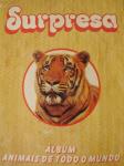 Surpresa - Animais de todo o mundo