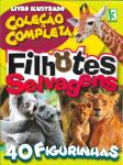 Editora: Kromo - Álbum de figurinha: Filhotes Selvagens
