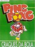 Chicle de Bola Ping Pong Craques da Bola