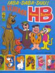 A Turma HB - Hanna Barbera