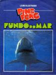 Chicle de Bola Ping Pong Fundo do Mar