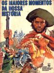 Os Maiores Momentos da Nossa História