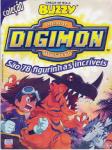 Chicle de Bola Buzzy Digimon